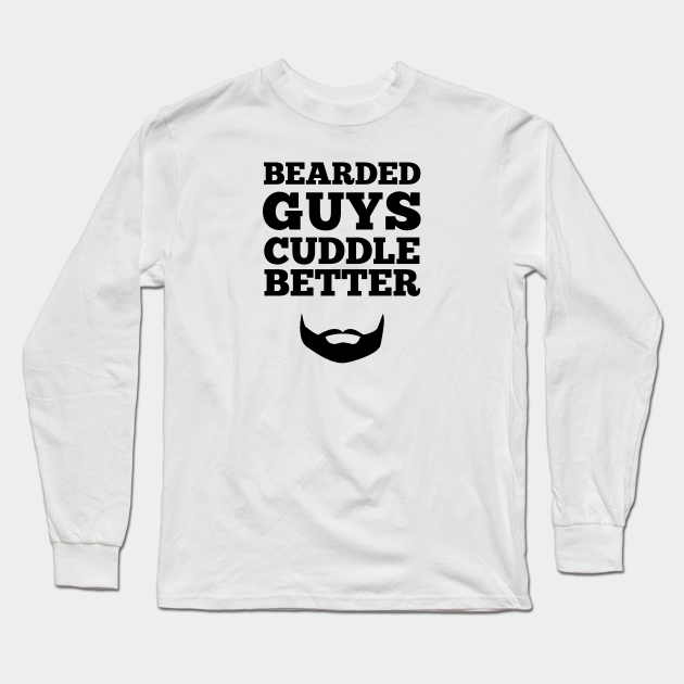 bearded cuddle monster shirt